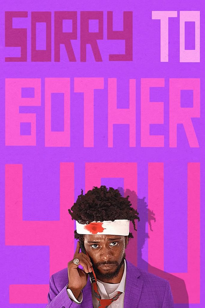 Sorry to Bother You